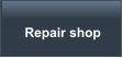 Repair shop